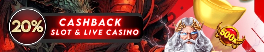 CASHBACK 20%  SLOT & LIVE CASINO SUNTIK4D